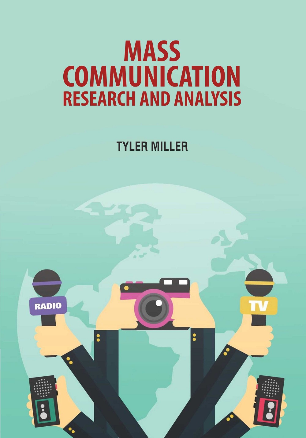 Mass Communication: Research and Analysis